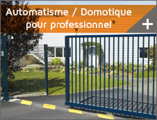 Automatisme / Domotique pour professionnel